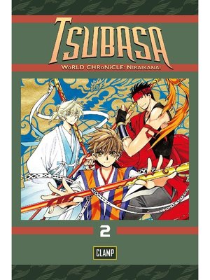 cover image of Tsubasa: WoRLD CHRoNiCLE: Niraikanai, Volume 2